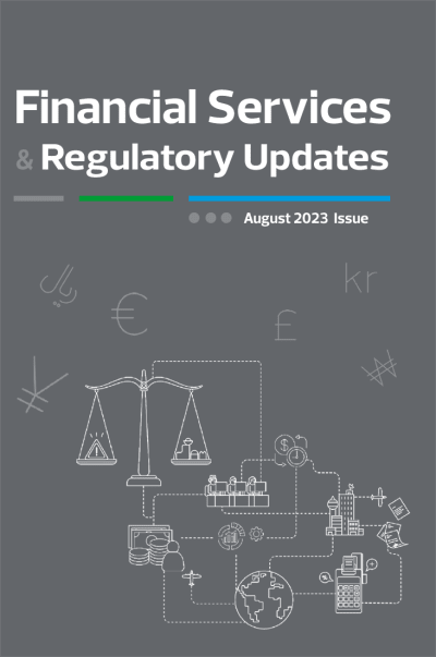 Financial Services and Regulatory Updates, August2023