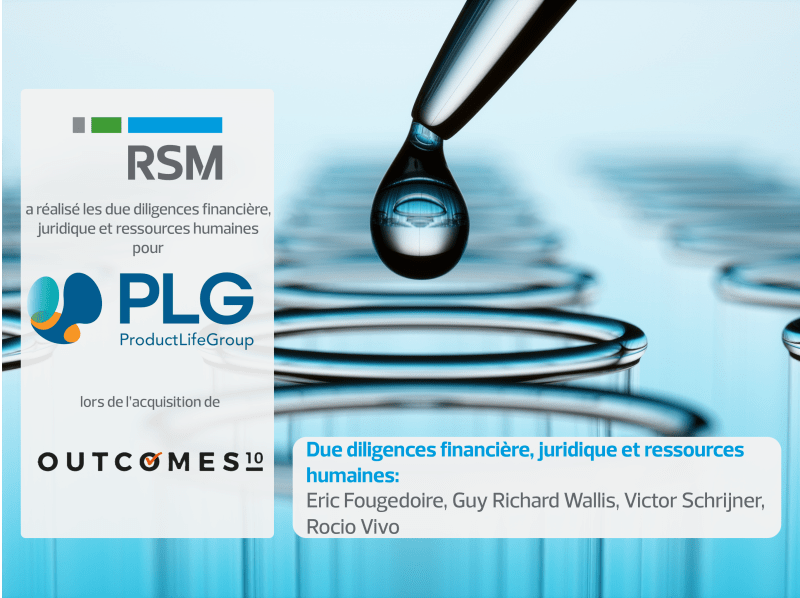 RSM a réalisé les due diligences financière,  juridique et ressources humaines  pour ProductLife Group lors de l’acquisition de Outcomes’10