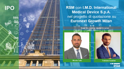 RSM con I.M.D International Medical Device S.p.A. nel processo di IPO