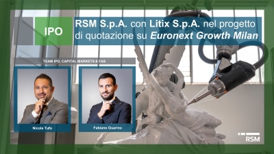 RSM S.p.A. con Litix S.p.A. nel processo di IPO