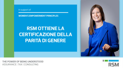 RSM ottiene la Certificazione per la Parità di Genere