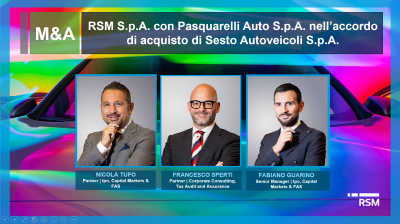 RSM S.p.A. con Pasquarelli Auto S.p.A. nell’acquisto di Sesto Autoveicoli S.p.A.