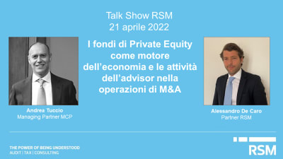 I Fondi di Private Equity come motore dell’economia e le attività dell’advisor nelle operazioni di M&A