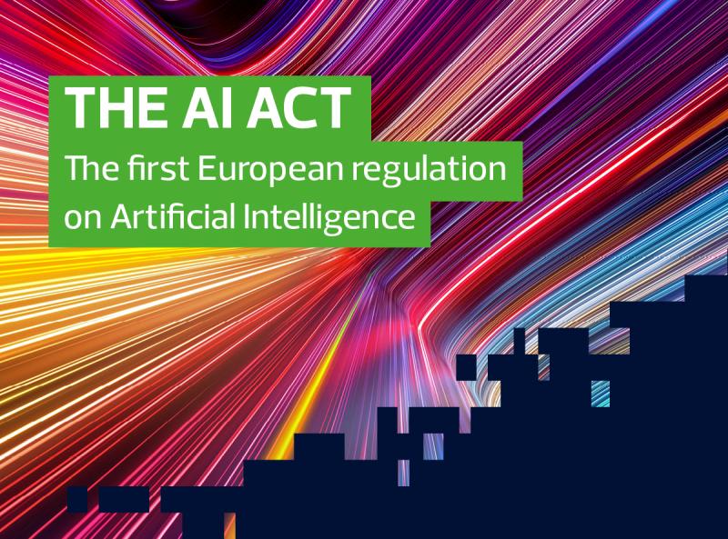 L’AI ACT: the first european regulation on artificial intelligence 
