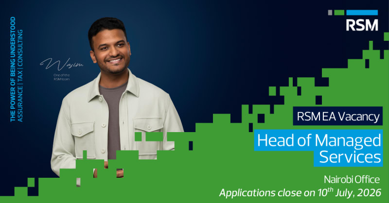 RSM EA Vacancy: Head of Managed Services, Nairobi Office