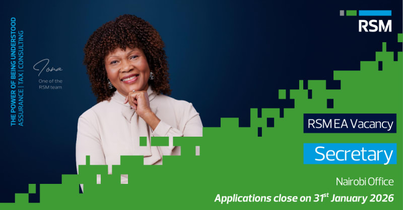RSM EA Vacancy - Secretary, Nairobi Office