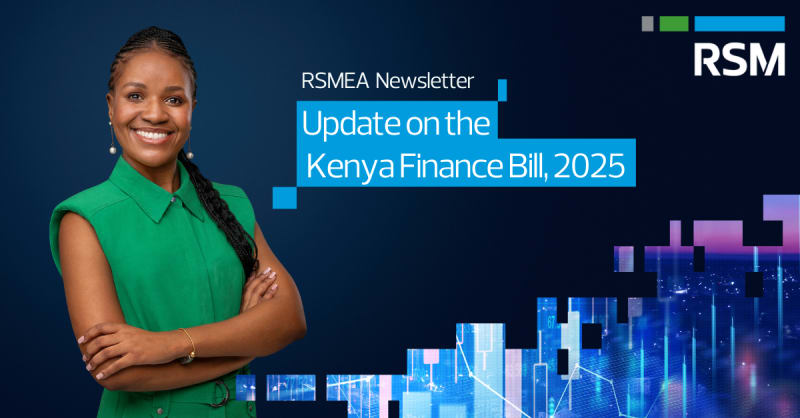 RSMEA Newsletter - Update on The Kenya Finance Bill, 2025
