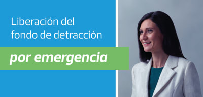 Conoce si puede solicitar la liberación del fondo de detracción este 9 de enero por emergencia