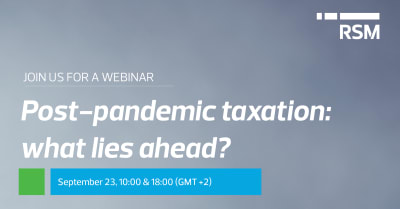 Post-pandemic taxation: what lies ahead