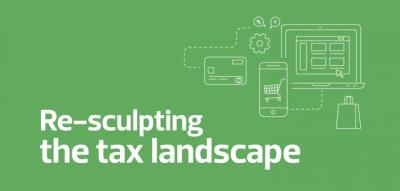 Re-sculpting the tax landscape