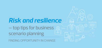 Risk and resilience tips for business scenario planning