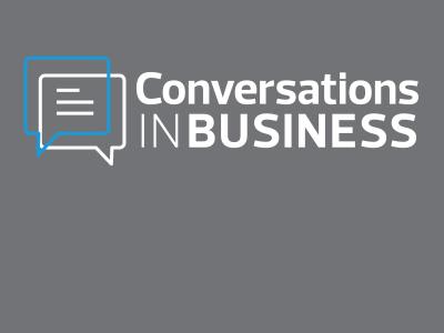 Conversations in business podcast