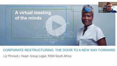 RSM webinar - Corporate Restructuring – The door to a new way forward