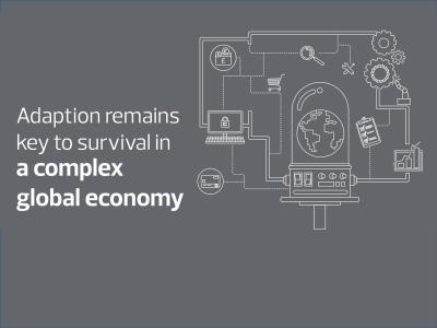 Adaptation remains the key to survival in a complex global economy