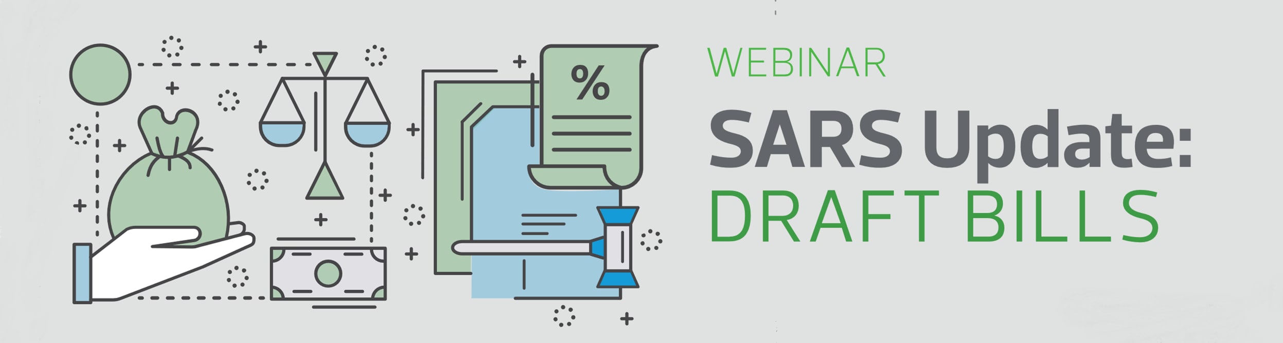SARS Update: Draft Bills