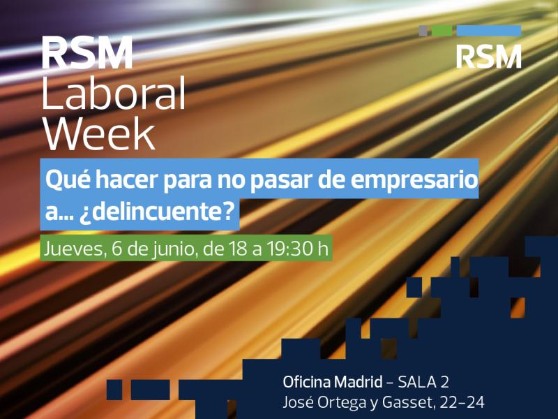 Sesión 3 |  RSM Laboral Week 2024