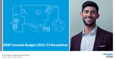 RSM Tanzania Budget 2022/23 Newsletter