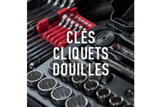 Clés, cliquets, douilles