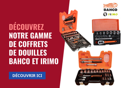 gamme de coffrets de douilles bahco et irimo