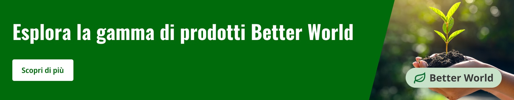 Prodotti Better World