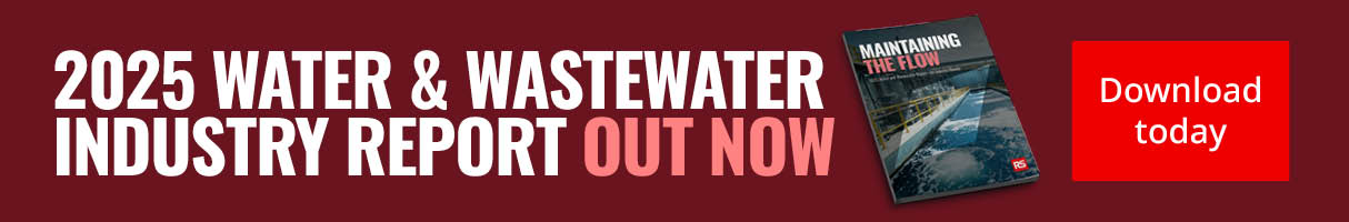 2025 Waster & Wastewater Industry Report out now, download today