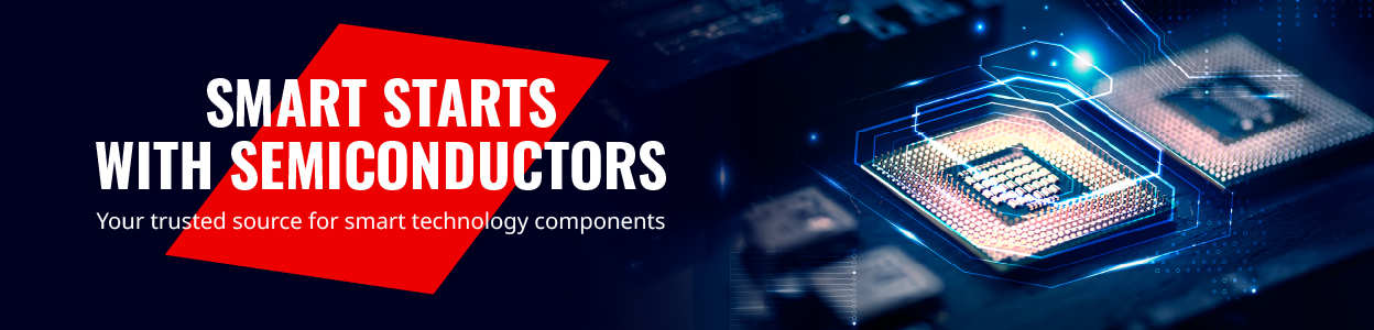 Smart Starts with Semiconductors