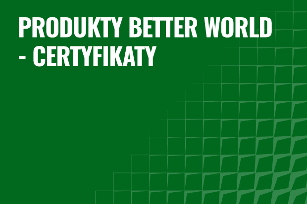 Better World - Certyfikaty 