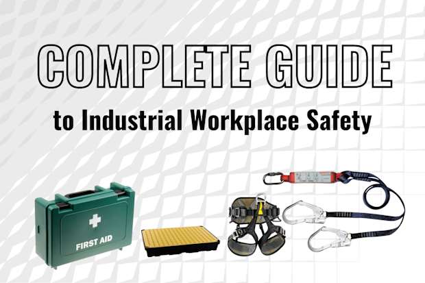 A Complete Guide to Industrial Workplace Safety