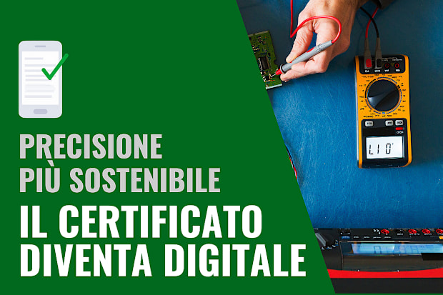 Il certificato di taratura diventa digitale