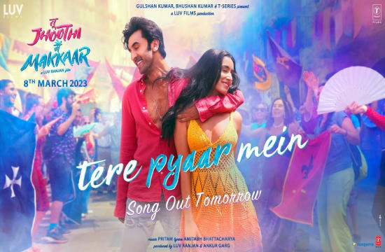 'Tere Pyaar Mein' song from Ranbir Kapoor and Shraddha Kapoor's film Tu Jhoothi Main Makkar released