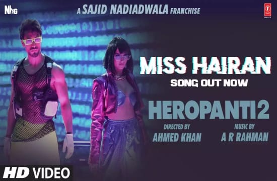 Miss Hairan Song: टाइगर श्रॉफ की फिल्म हीरोपंती 2 से रिलीज हुआ 'मिस हैरान' गाना