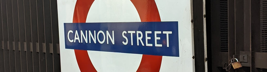 Photo: Cannon Street Station Sign on London's Circle Line