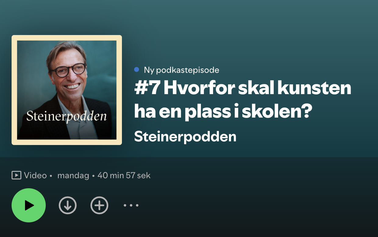 Lytt til Steinerpoddens episode 7 hvor Bernard Daub samtaler om kunstens plass i skolen