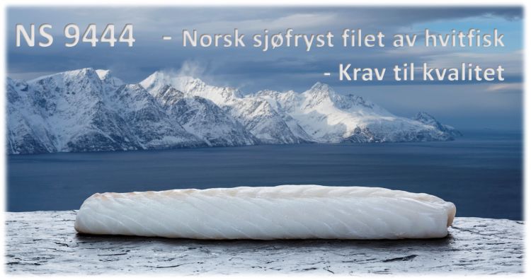 NS 9444 - norsk sjøfryst filet av hvitfisk