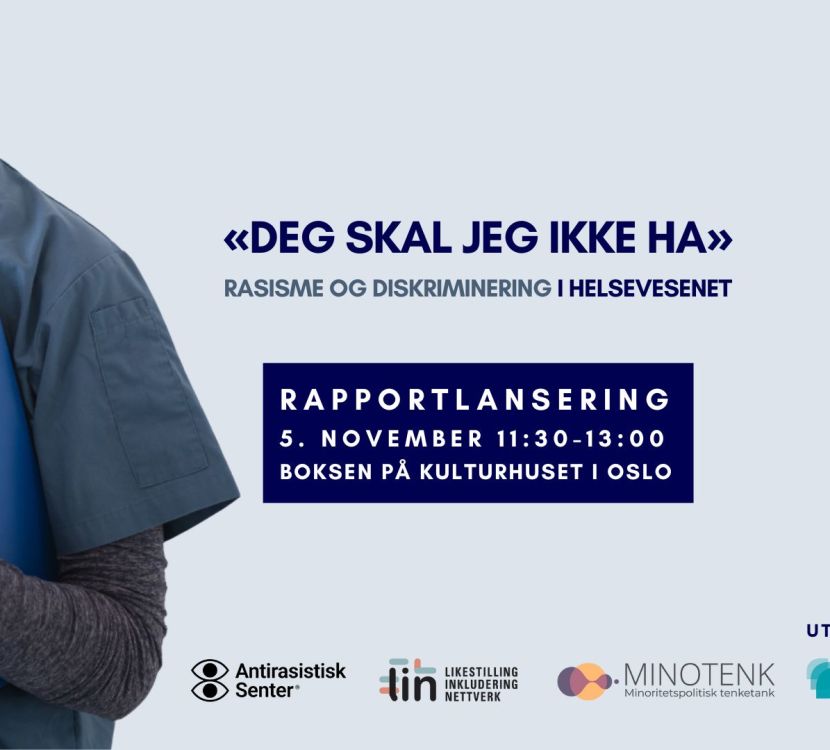 Rapportlansering om rasisme i helsevesenet
