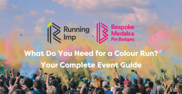 What Do You Need for a Colour Run? Complete Event Guide
