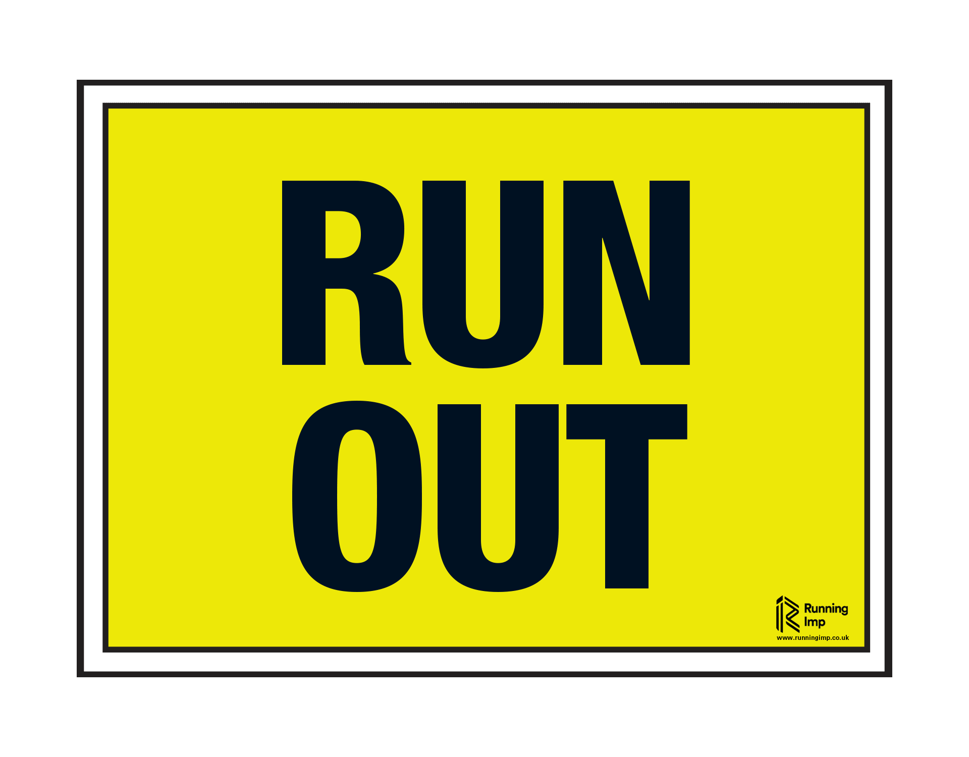 ‘Run Out’ Event Sign | Running Imp - Running Imp