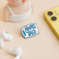 ataru-pin-enamel-always-tired