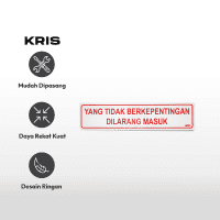 Gambar Kris Stiker Anodized Yang Tidak Berkepentingan Dilarang Masuk