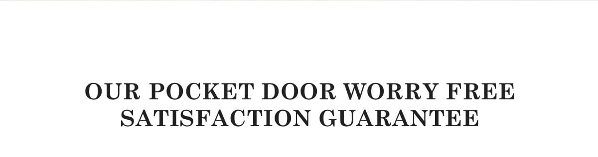 Pocket Doors