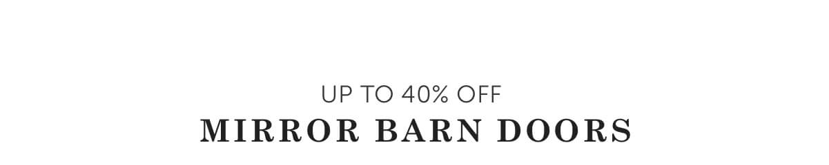 Mirror Barn Door Collection