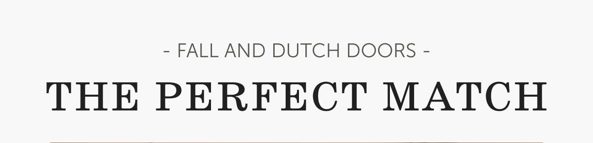 Farmhouse X Dutch