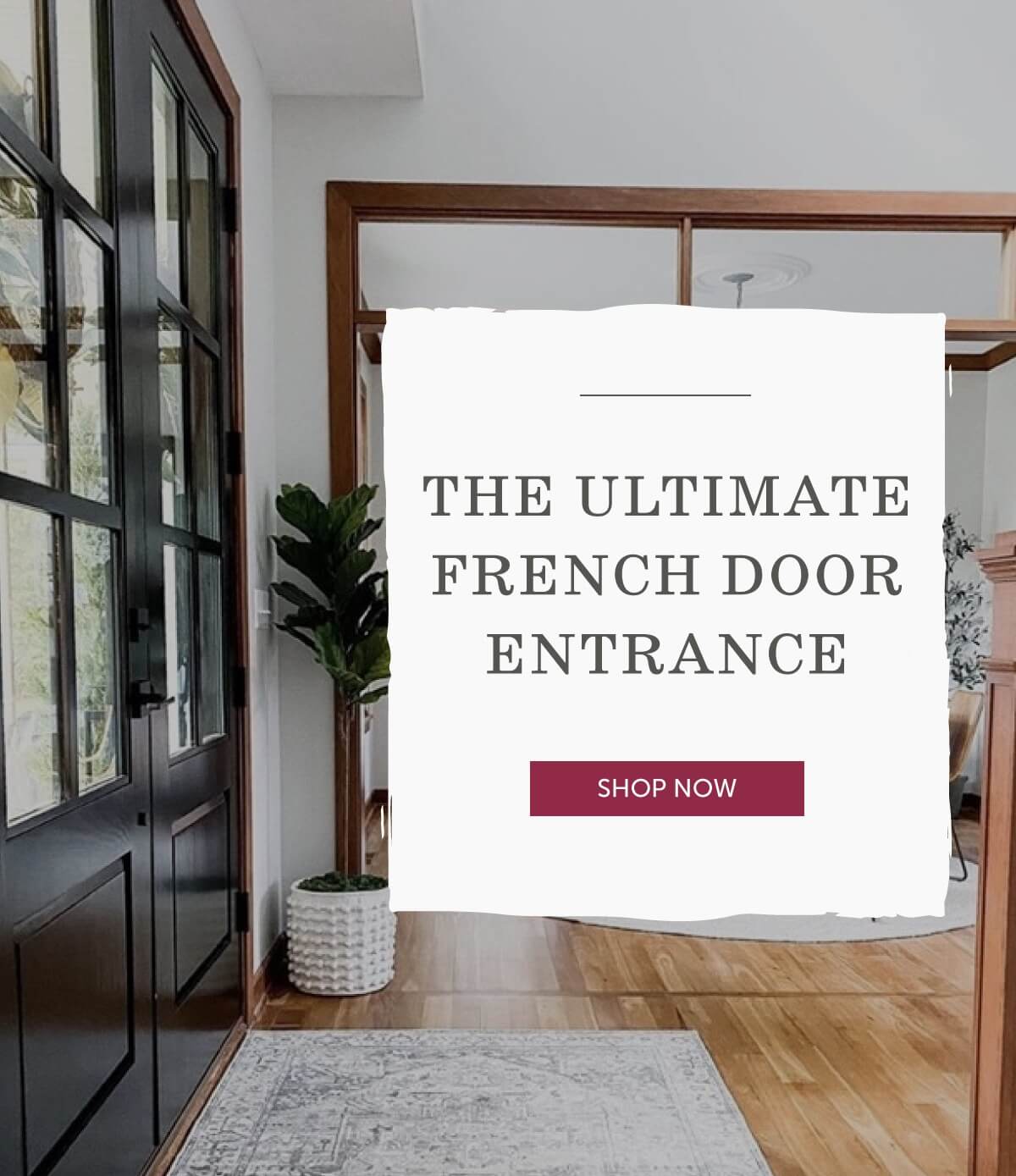 French Door Entrance