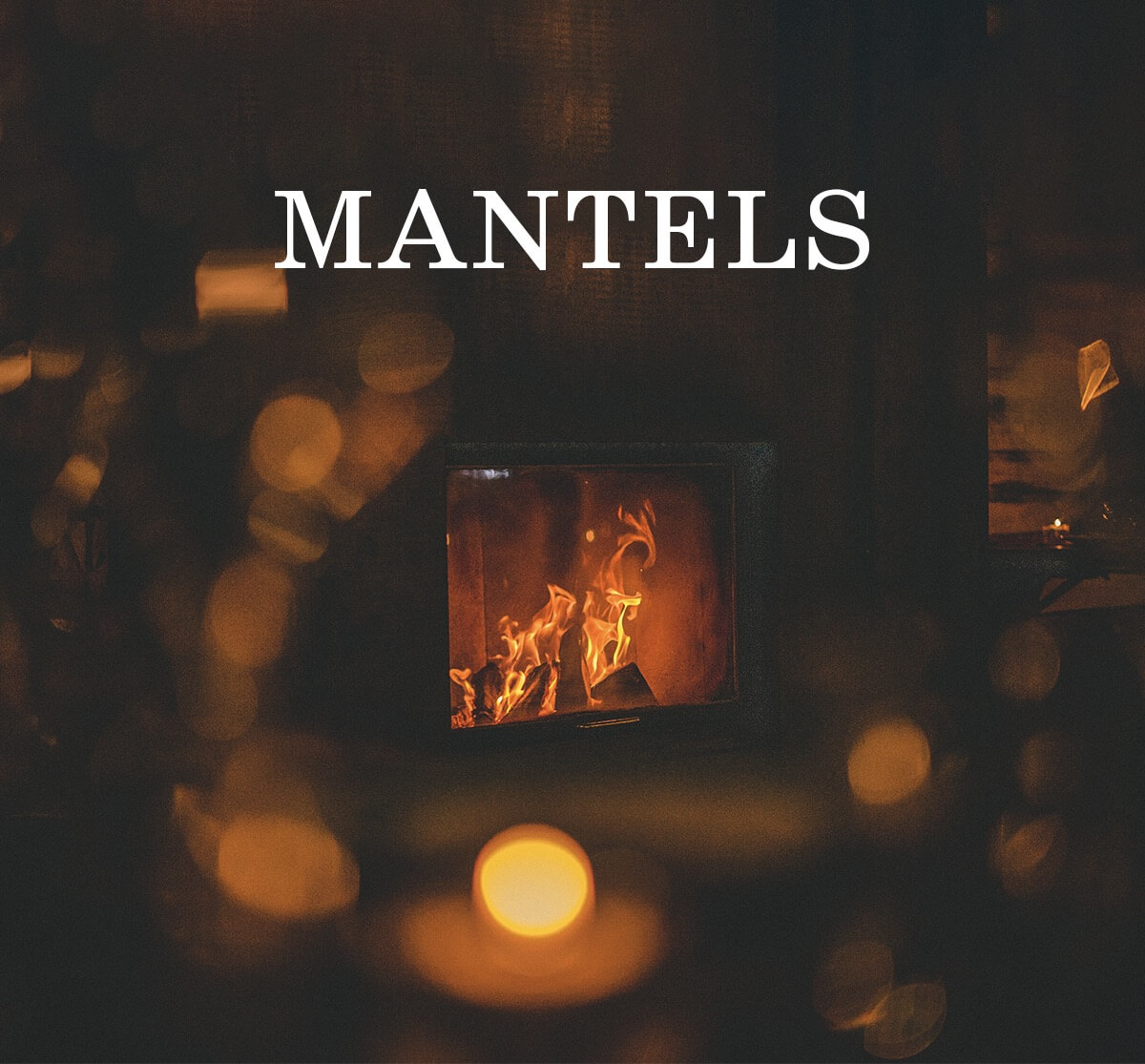 Mantels