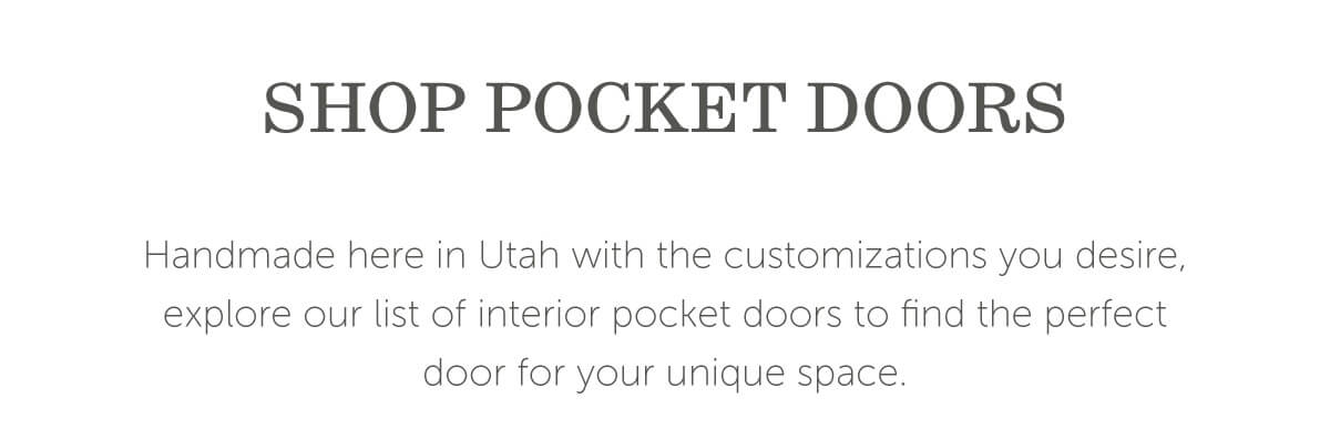 Pocket Doors