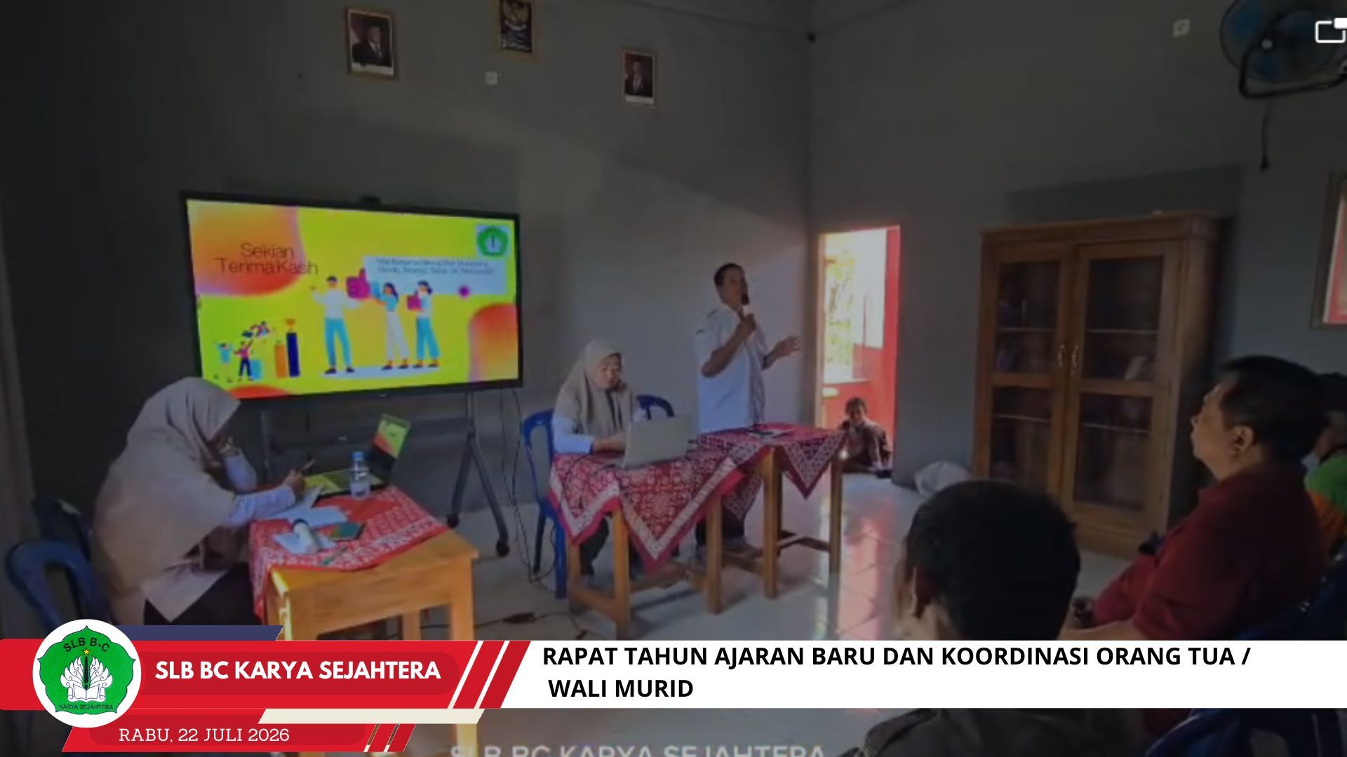 RAPAT TAHUN AJARAN BARU DAN KOORDINASI ORANG TUA / WALI MURID
