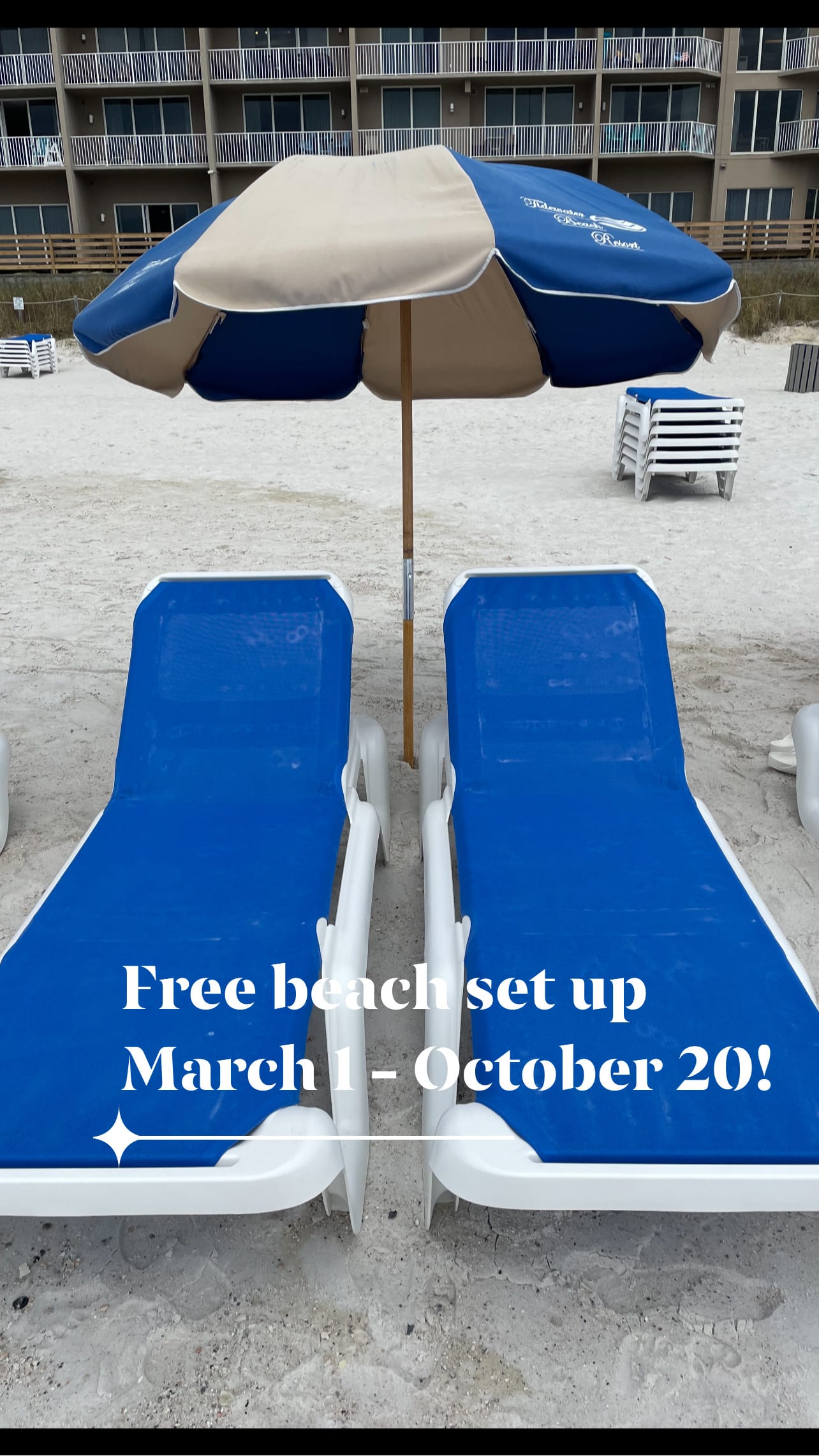 Free beach service for 2 March 1 through October 20. This is a value of $65/day