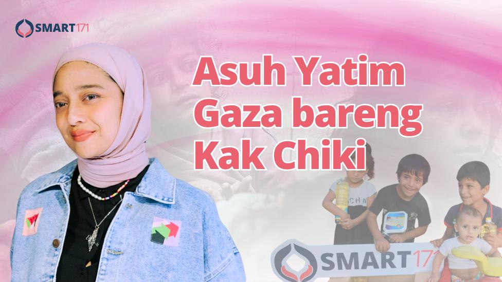Asuh Yatim Gaza bersama Kak Chiki