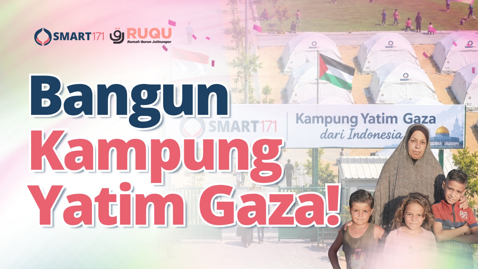Bangun Kampung Yatim Gaza