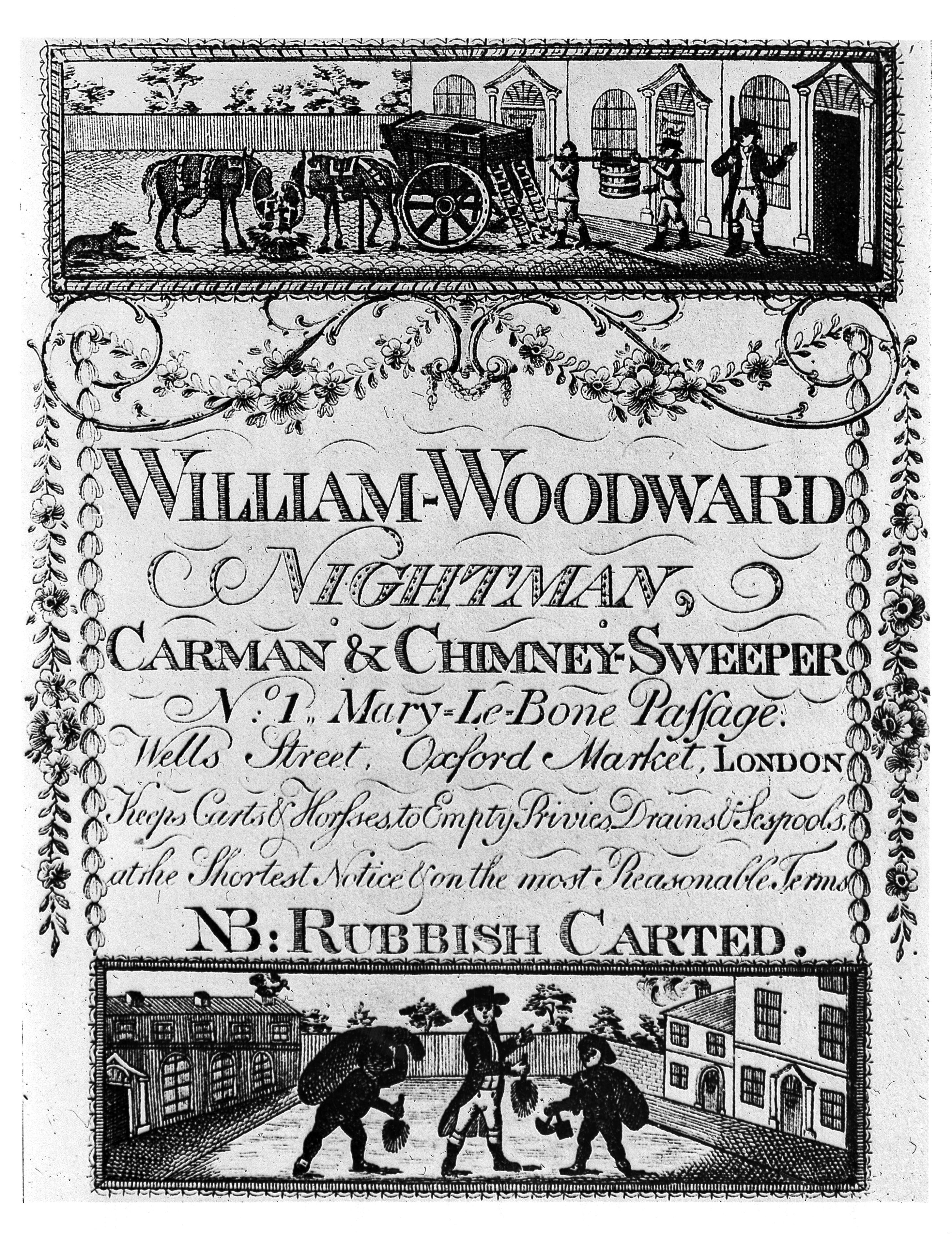 A trade card for William Woodward, a nightman who collected human waste from cesspits and outhouses.
